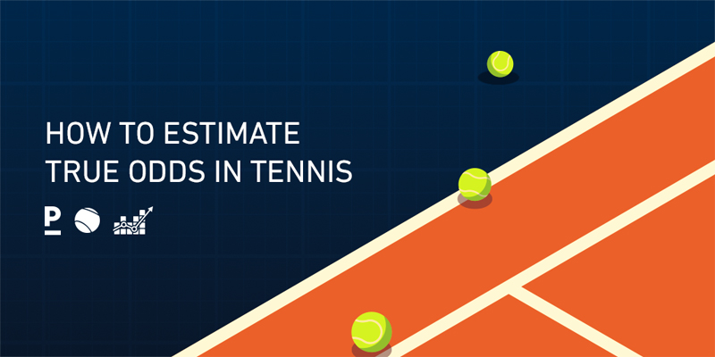 Hur man uppskattar sanna odds i tennis